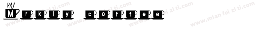 Mrkly coffee字体转换